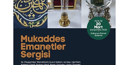 Mukaddes Emanetler Sergisi Çarşamba Günü Açılıyor
