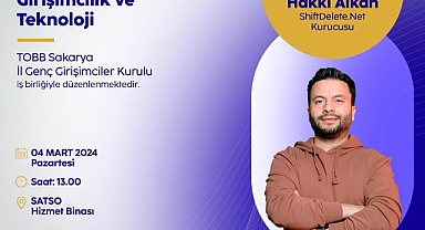 Teknoloji Fenomeni Hakkı Alkan' SATSO'da Sakaryalılarla Buluşacak