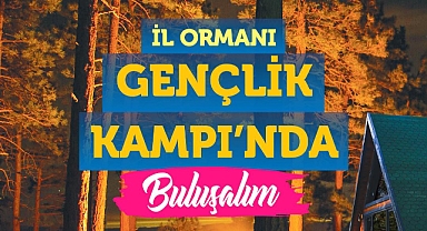 Sakarya’nın Gençleri Yaz Kampında Buluşacak