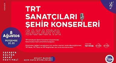 Büyükşehir Yaz Festivali TRT Şehir Konserleri Başlıyor
