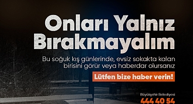Büyükşehir'den Tüm Vatandaşlara Çağrı