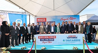 Mekece'de Sosyal Tesisin Temeli Atıldı