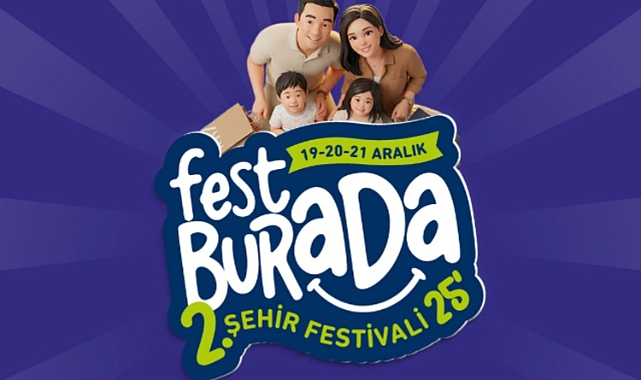 Şehri n Festivali Festburada İçin Geri Sayım Başladı
