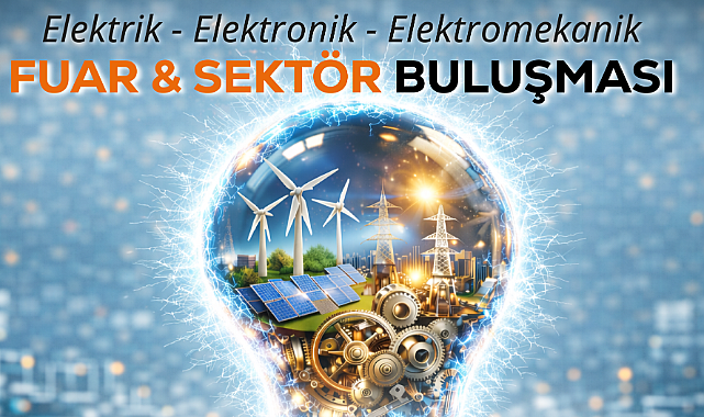 Elektrik ve Elektronik Fuarı Başlıyor 