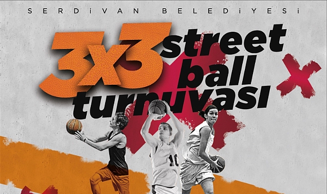 Serdivan’da Sokak Basketbolu Heyecanı Başlıyor